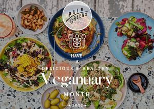 Veganuary 2022! at Palm Greens in East London