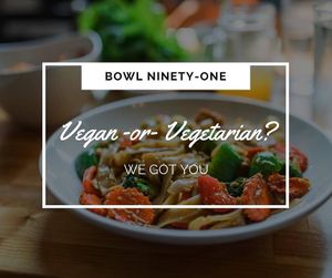 Posted on their facebook, great options found here. at Bowl 91 in Appleton