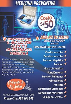 Medicina Preventiva: Conozca el estado de su organismo, sus alteraciones y carencias nutricionales que puedan estar mermando su salud. 
Quantum Resonance Magnetic Analyzer. Call us at El Puerto de la Salud in Lima