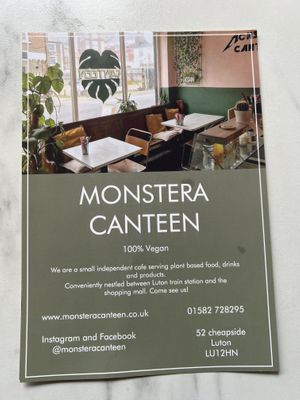   at Monstera Canteen in Luton