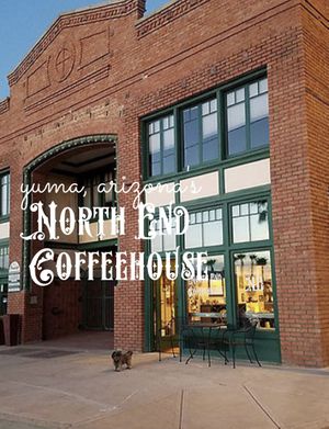 Dog-friendly, outdoor and indoor at North End Coffeehouse in Yuma