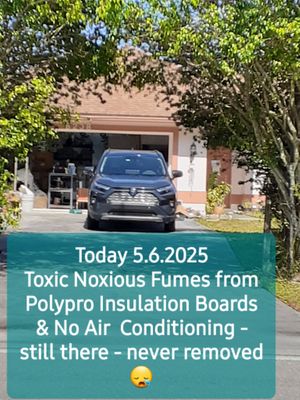 Polypro Insulation Boards are STILL affixed to the walls & ceiling of the Garage ..... 6 months later at Universal Living Sprouts in West Palm Beach