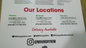 The other 2 branches they have in Jamaica at Mi Hungry in Kingston