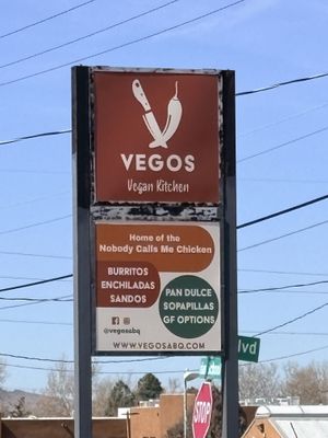 Sign  at Vegos in Albuquerque
