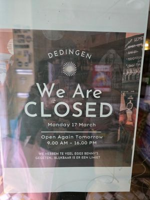 If course just on the day I wanted to visit ... at deDingen in Kortrijk