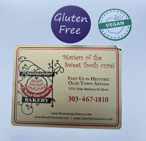 Vegan and gf available   at Rheinlander Bakery in Arvada