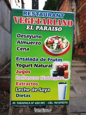 restaurant sign on the street at El Paraiso Restaurant Vegetariano  in Pucallpa