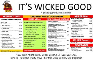 CURRENT Menu...GREEN is VEGAN at Gourmet Killer Dogs in Delray Beach