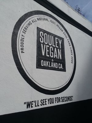 When you know, you know. at Souley Vegan in Oakland