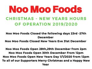 HOLIDAY HOURS OF OPERATION at Noo Moo Foods - Food Truck in Heidelberg West