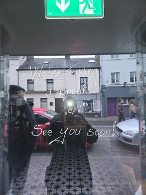 Be sure to call ahead before you go. We were greeted with this sign at 1 pm on a Monday. Not sure if "taking a break" means they are open later in the day, week or year. at Greens & Co in Galway