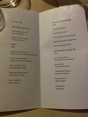 My understanding is that the menu changes frequently. This was my set menu and I did the nonalcoholic pairing  at Villd in Helsinki