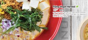 The Flying Vegan Harvest: vegan miso broth, soy meat, tofu, bean sprouts, broccolini, green onion, corn, red onion, crispy garlic, chili seasoning served with thick noodles. at JINYA Ramen Bar in Santa Monica