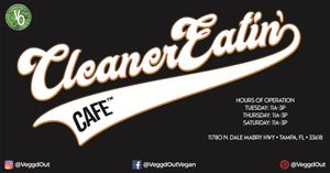 Cleaner Eatin' Café. Open every T, Th, & Sat from 11a-3p. 100% all vegan food. Freshly prepared to order. Dine-in or take out. at Vegg'd Out Vegan Kitchen in Riverview