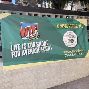 Best American cuisine in Cabo! at WTF Burger Bar in Cabo San Lucas