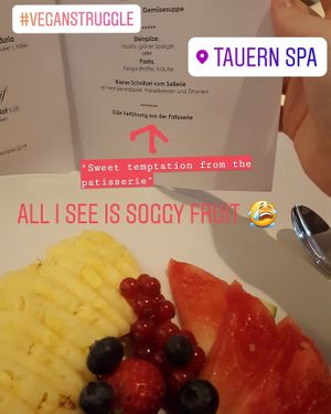 Hit and miss with the food - sometimes all you got was soggy fruit as a dessert at Tauern Spa  in Kaprun