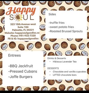 Lunch Menu for Tuesday - Thursday of this week!!  at Happy Soul in Palmetto