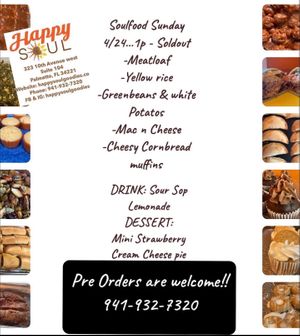 This Sunday!!!!! Vegan Soul Food dinners!! We will be there from 1pm until all sold out!! Preorders are highly encouraged!!!   at Happy Soul in Palmetto