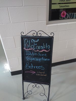 The sign near the veg friendly place that was closed.  at El Farolito in Saginaw