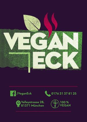 Delivery every day from 4 p.m. to 10 p.m. 

0176 313 781 25 at Vegan Eck in Munich