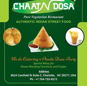Chaat'N'Dosa - Indian Vegetarian Street Food at Chaat N Dosa in Charlotte