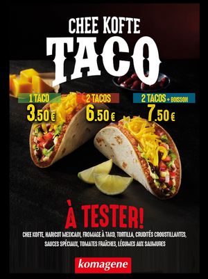 NEW : TACO Chee Koeufté at Komagene in Schiltigheim