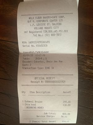 Receipt (note vegan against chia pudding)  at Wild Flour in Makati