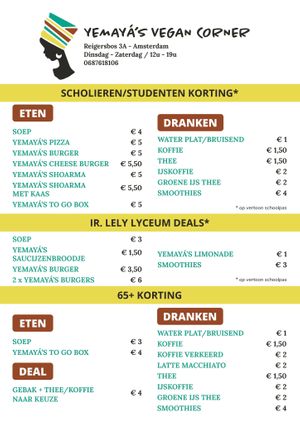 Kortings old
Prices at Yemaya's Vegan Corner in Amsterdam