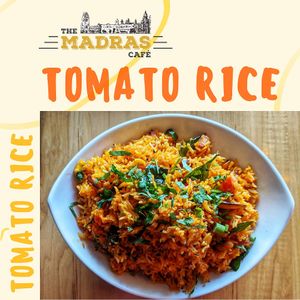 Tomato Rice - Vegan 
Best in Orlando at The Madras Cafe in Orlando