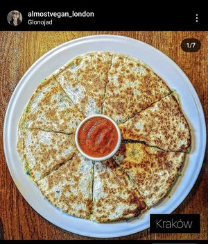 Vegan quesadilla at Glonojad in Krakow