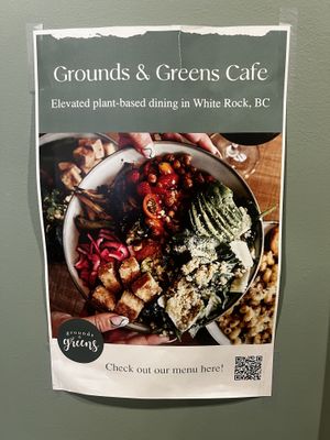   at Grounds & Greens Cafe in White Rock