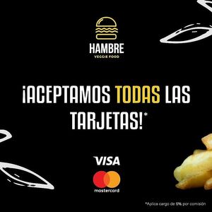 ¡Aceptamos efectivo, transferencias bancarias y todas las tarjetas! at Hambre Veggie Food in Mexico City