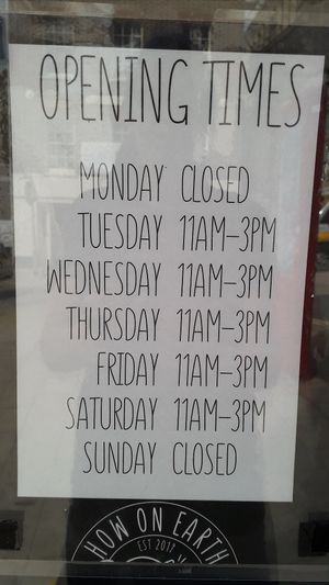 Times at How On Earth in Exeter