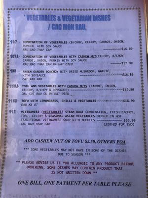 The menu has a special section for vegan and vegetarian food but there are other vegan options in the entree secrion at Tinh & Lan Alice Vietnamese in Connellan