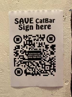 CatBar’s future is in jeopardy, sign the petition. at Cat Bar in Barcelona