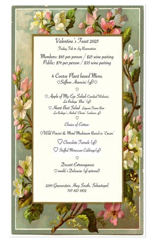 Our Valentine's Plant Based Menu.   at Sonoma Wine Shop - La Bodega in Sebastopol