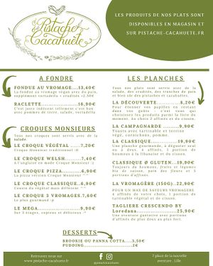 [FR] Nos plats : fondue, raclette, plateaux, croque monsieur.
[EN] Our dishes : fondue, raclette, platters, croque monsieur.  at Pistache et Cacahuète in Lille