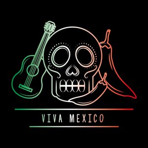 Viva Mexico  at Sexy Tacos in 