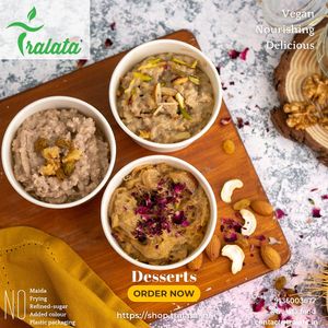 Choice of Indian desserts like dryfruit kachori in jaggery syrup, kheer, laddoos, halwas and more. No use of refined-flour or refined-sugar or frying or additives like colours  at Tralata in Mumbai