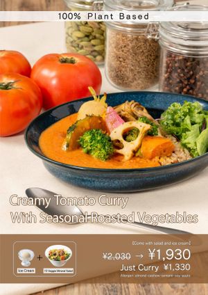 Creamy Tomato Curry With Seasonal Roasted Vegetables  at RUCY+R 横浜ジョイナス店 in Yokohama