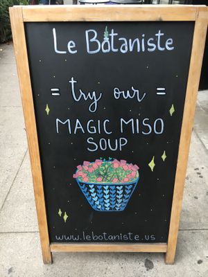 Board outside. at Le Botaniste - UWS in New York City