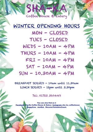 Opening hours at Sha-Ka Coffee House & Eatery in Scarborough