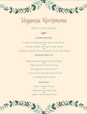 Onze kerstmenu kunt u nu bestellen via vegansa.catering@gmail.com
Het menu kunt u helemaal zelf samenstellen! at Vegansa Catering  in Kortemark