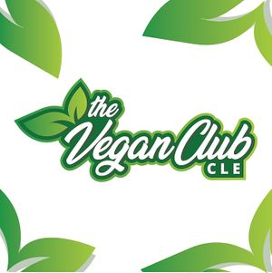 100% Plant Based Gooodneess! at The Vegan Club in Cleveland