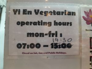 New opening times at Yi En Vegetarian 伊恩素食 in Central Singapore