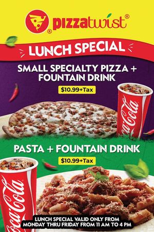 Lunch Special:
Mon thru Friday 11-4p
Any Small 10" Specialty Pizza + Drink $10.99+tax  at Pizza Twist in Concord