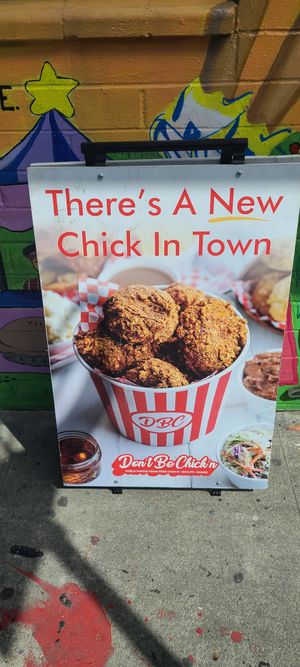 Sign at Don't be Chick'n in San Jose
