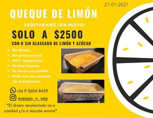 - Queque de limón 🍋 vegetariano 🌱 (sin huevo sin grasa animal) con o sin glaseado de azúcar y limón ¡elige tu por el mismo precio!🤩 at Vegan n Veg  in Iquique