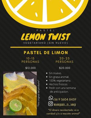 - Pastel de limón “Lemon Twist”🍋🤩 vegetariano (sin huevo, y sin grasa animal) 🌱 at Vegan n Veg  in Iquique