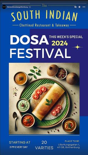 Dosa festival happening now! Special this week. Recommended ! at The South Indian in Gothenburg
